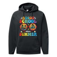 Groovy Last Day Of School Adios School Hola Summer Teacher Performance Fleece Hoodie