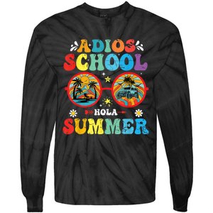 Groovy Last Day Of School Adios School Hola Summer Teacher Tie-Dye Long Sleeve Shirt