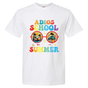 Groovy Last Day Of School Adios School Hola Summer Teacher Garment-Dyed Heavyweight T-Shirt