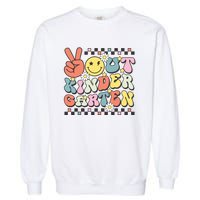 Groovy Last Day Of School Peace Out Kindergarten Garment-Dyed Sweatshirt