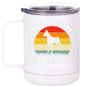 Girl Loves Dobermans 12 oz Stainless Steel Tumbler Cup