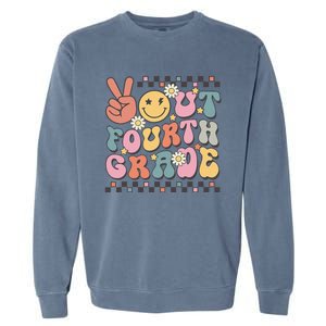 Groovy Last Day Of School 4th Grade Peace Out Fourth Grade Garment-Dyed Sweatshirt