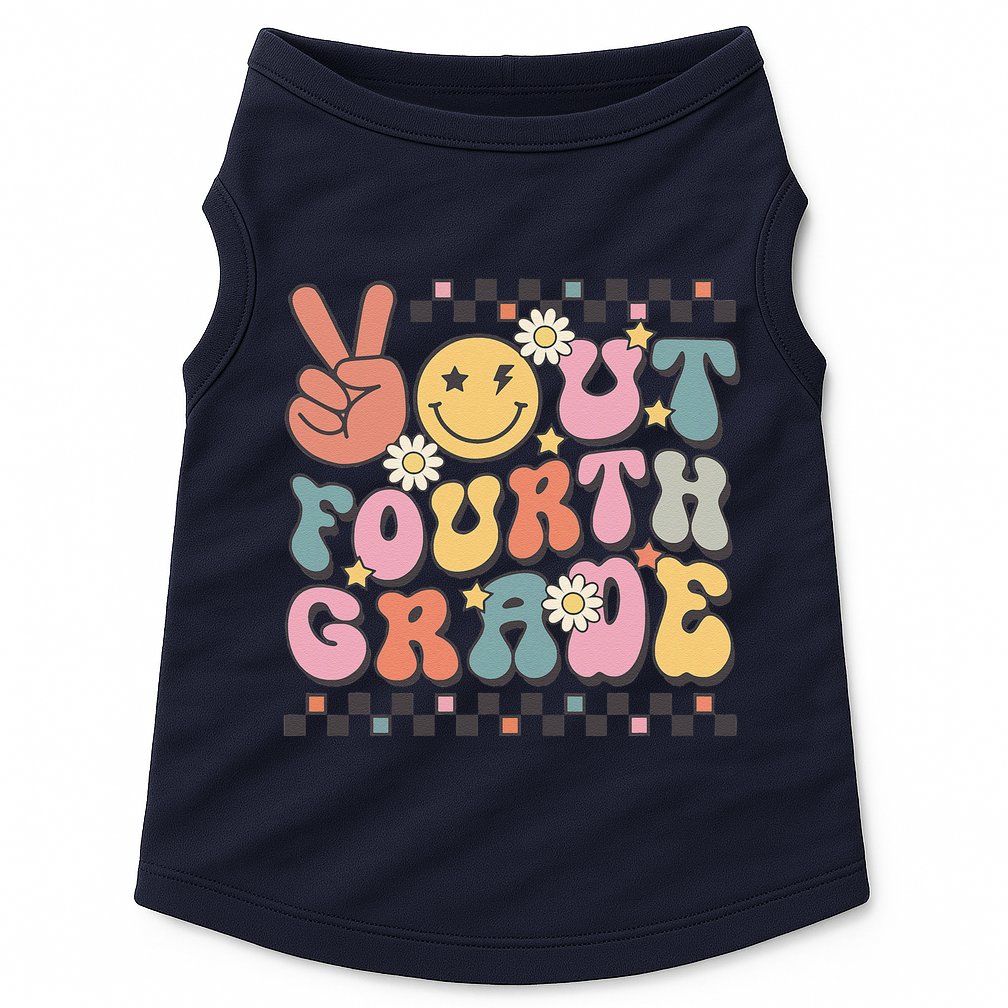 Groovy Last Day Of School 4th Grade Peace Out Fourth Grade Doggie Tank