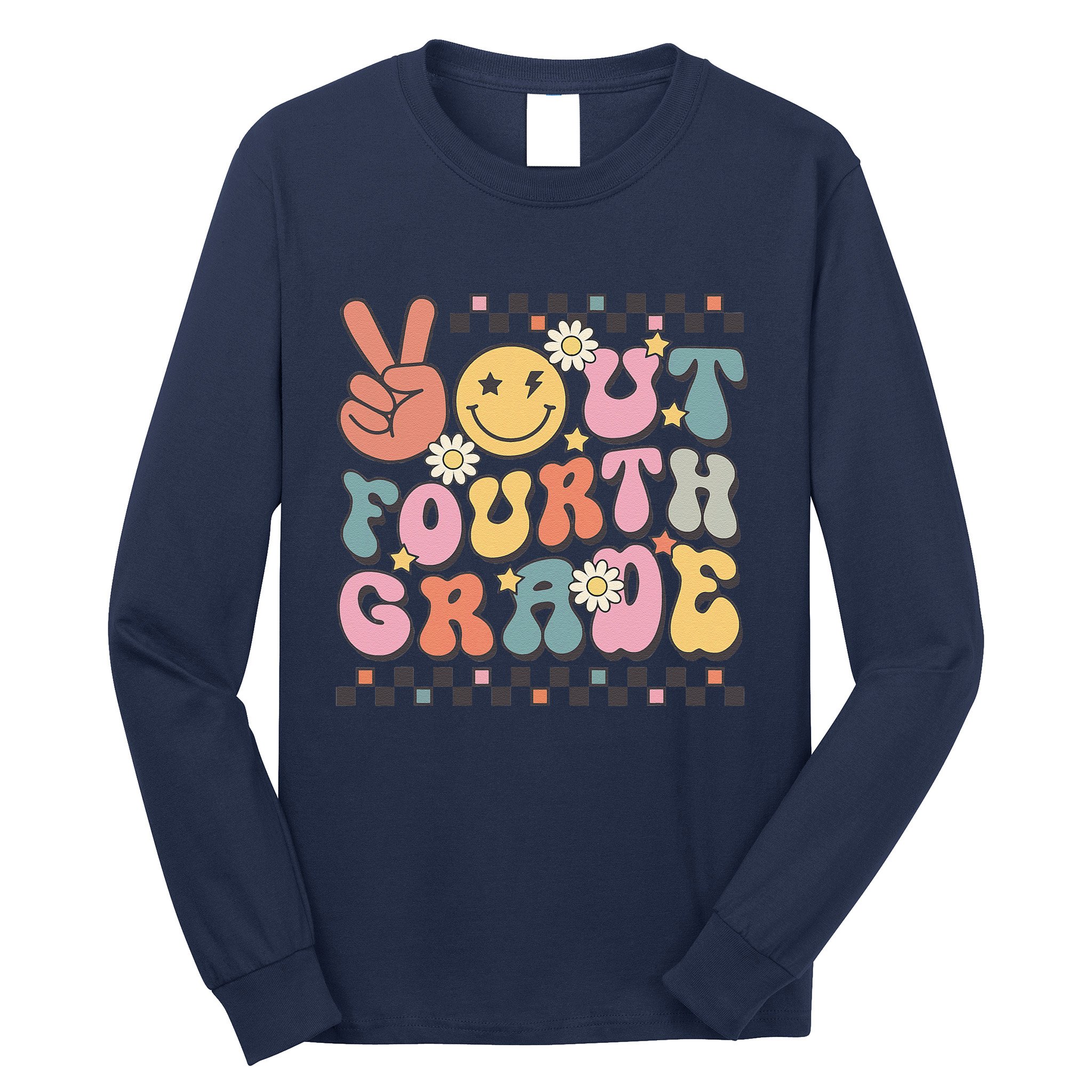 Groovy Last Day Of School 4th Grade Peace Out Fourth Grade Long Sleeve Shirt