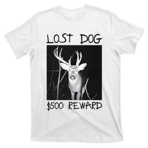 Gotfunny Lost Dog $500 Reward T-Shirt