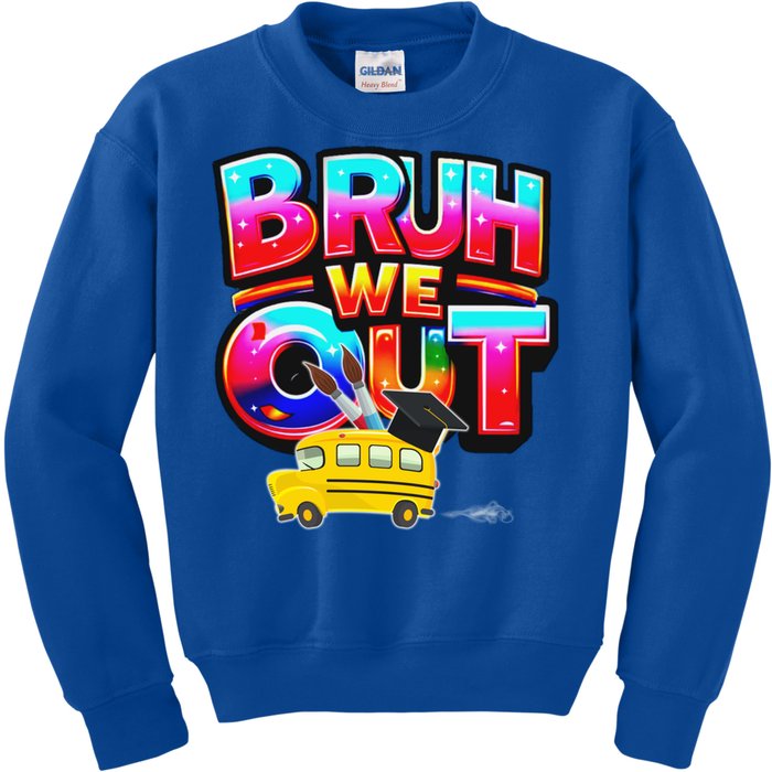 Grad Last Day Of School Farewell Party Bruh We Out Gift Kids Sweatshirt