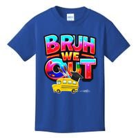 Grad Last Day Of School Farewell Party Bruh We Out Gift Kids T-Shirt