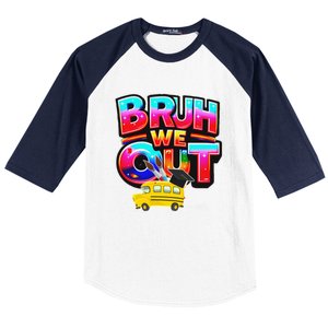 Grad Last Day Of School Farewell Party Bruh We Out Gift Baseball Sleeve Shirt