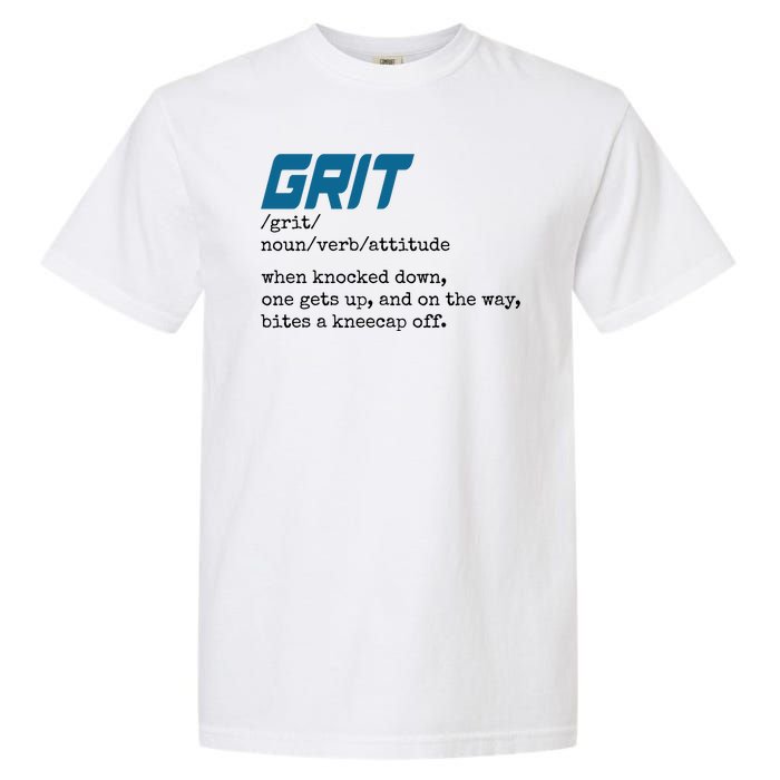 Grit Lions Definition Funny Detroit City Garment-Dyed Heavyweight T-Shirt