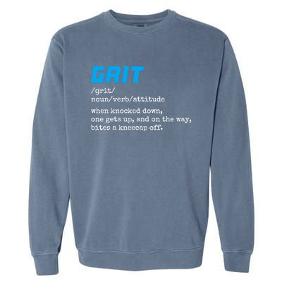 Grit Lions Definition Funny Detroit City Garment-Dyed Sweatshirt