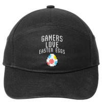 Gamers Love Easter Eggs Pixelated Easter Video Game Gaming 7-Panel Snapback Hat