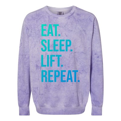 Gym Lifting Eat Sleep Lift Repeat Gift Colorblast Crewneck Sweatshirt