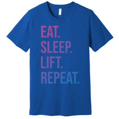 Gym Lifting Eat Sleep Lift Repeat Gift Premium T-Shirt