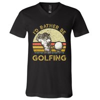 Golf Lover For Dad Papa Fathers Day ID Rather Be Golfing V-Neck T-Shirt