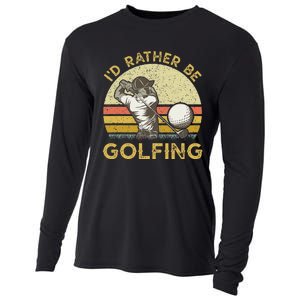 Golf Lover For Dad Papa Fathers Day ID Rather Be Golfing Cooling Performance Long Sleeve Crew