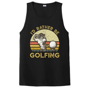 Golf Lover For Dad Papa Fathers Day ID Rather Be Golfing PosiCharge Competitor Tank