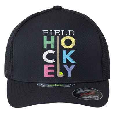 Girls Love Field Hockey Fun Birthday Gift Product Gift Flexfit Unipanel Trucker Cap