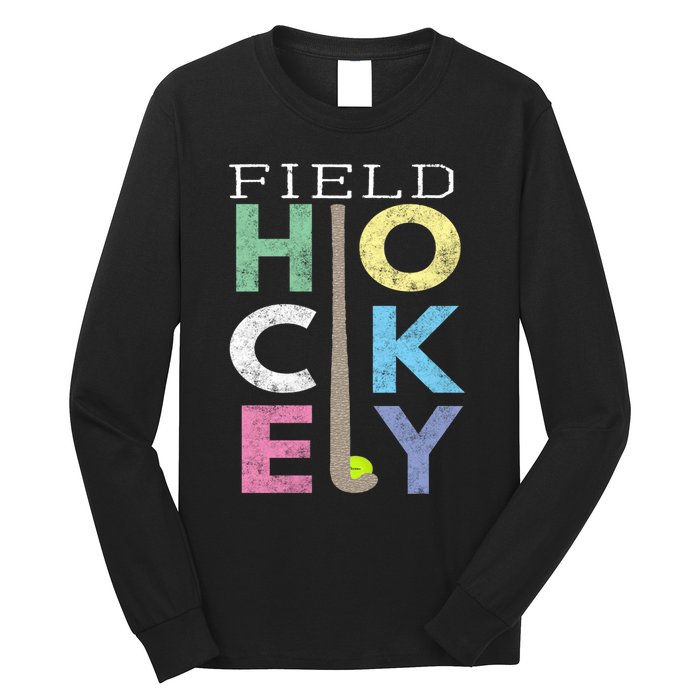 Girls Love Field Hockey Fun Birthday Gift Product Gift Long Sleeve Shirt