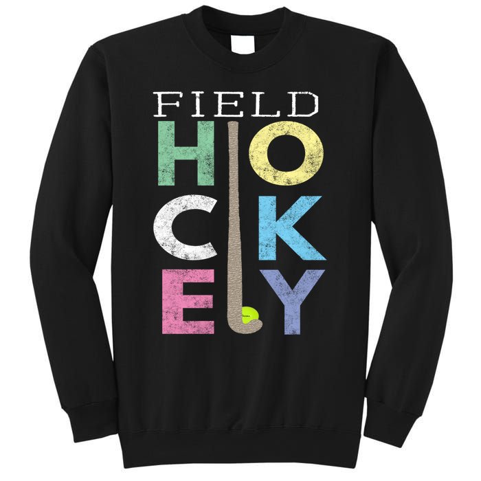 Girls Love Field Hockey Fun Birthday Gift Product Gift Sweatshirt