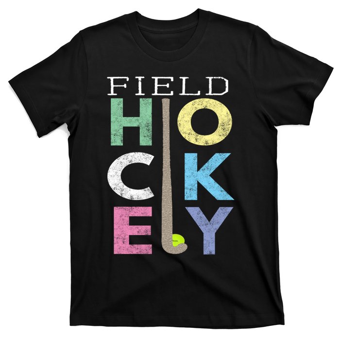 Girls Love Field Hockey Fun Birthday Gift Product Gift T-Shirt