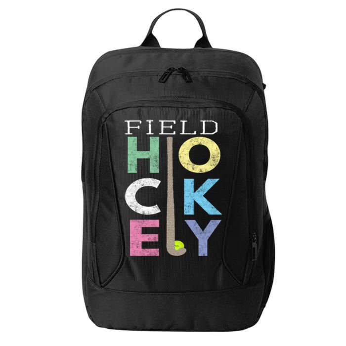 Girls Love Field Hockey Fun Birthday Gift Product Gift City Backpack