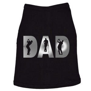 Golf Lover Fun Golf Dad Gift For Dad Father's Day Doggie Tank