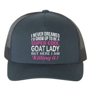 Goat Lady Funny Goat Lover Gifts Yupoong Adult 5-Panel Trucker Hat