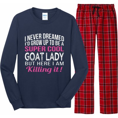 Goat Lady Funny Goat Lover Gifts Long Sleeve Pajama Set