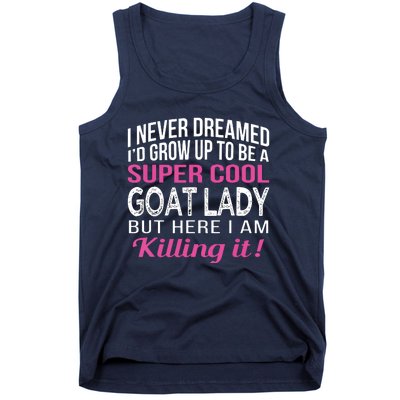 Goat Lady Funny Goat Lover Gifts Tank Top