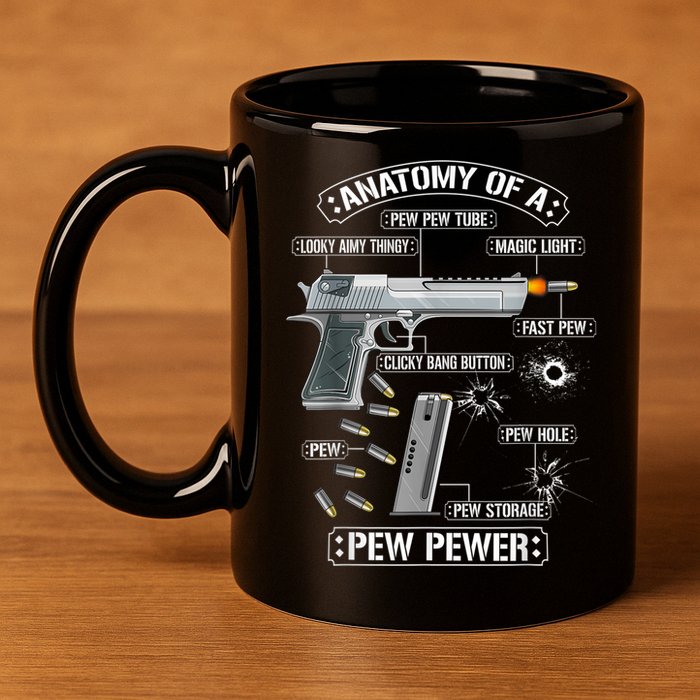 Gun Lovers Funny Amendment Meme Anatomy Of A Pew Pewer 11oz C Handle Ceramic Mug