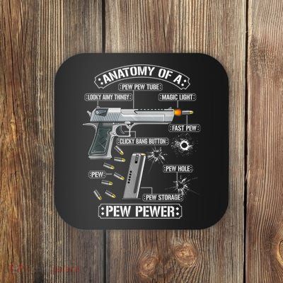 Gun Lovers Funny Amendment Meme Anatomy Of A Pew Pewer Coaster