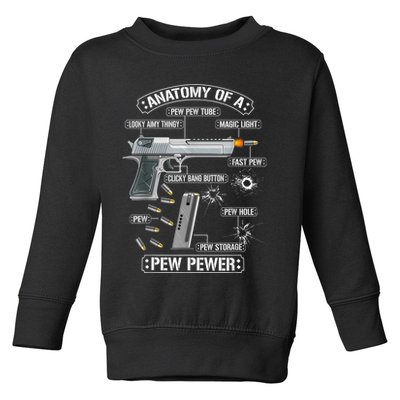 Gun Lovers Funny Amendment Meme Anatomy Of A Pew Pewer Toddler Sweatshirt