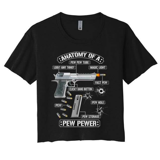 Gun Lovers Funny Amendment Meme Anatomy Of A Pew Pewer Crop Top