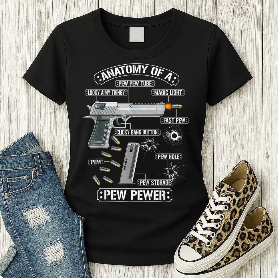 Gun Lovers Funny Amendment Meme Anatomy Of A Pew Pewer Womens T-Shirt