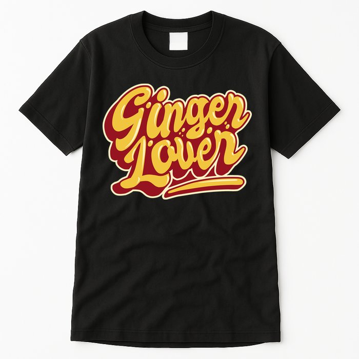 Ginger Lover Funny Redhead Retro Tall T-Shirt