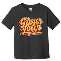 Ginger Lover Funny Redhead Retro Toddler T-Shirt