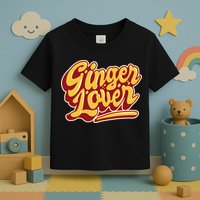 Ginger Lover Funny Redhead Retro Toddler T-Shirt