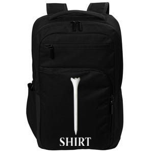 Golf Lover Funny Gift Impact Tech Backpack