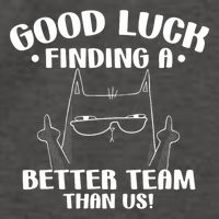 Good Luck Finding Better Team Than Us Farewell Office Humor Vector Backpack