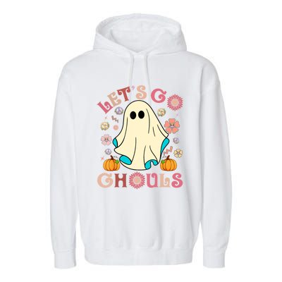 Groovy Lets Go Ghouls Halloween Ghost Outfit Gift Garment-Dyed Fleece Hoodie