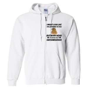 Groundhog Lover Gift Full Zip Hoodie