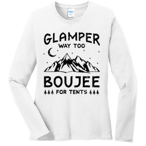 Glamping Luxury Glamper Boujee Tents Camper Camping Outdoor Ladies Long Sleeve Shirt