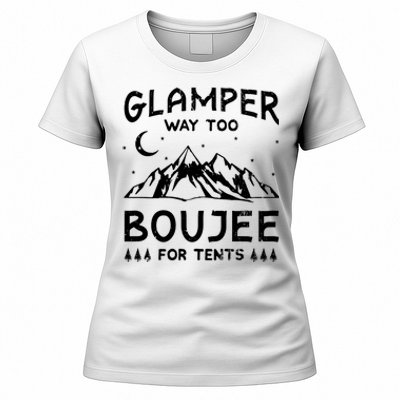 Glamping Luxury Glamper Boujee Tents Camper Camping Outdoor Women's T-Shirt