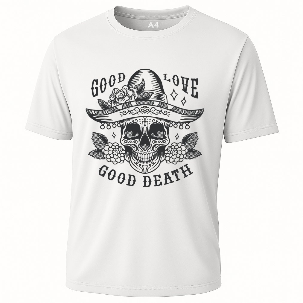 Good Love Good Death Skull Dia De Los Muertos Performance Shirt