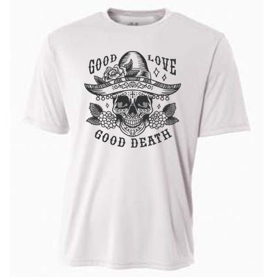 Good Love Good Death Skull Dia De Los Muertos Cooling Performance Crew T-Shirt