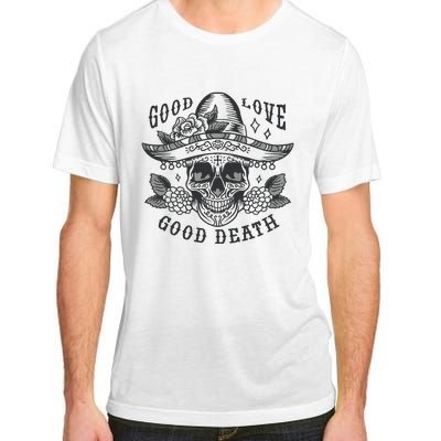 Good Love Good Death Skull Dia De Los Muertos Adult ChromaSoft Performance T-Shirt