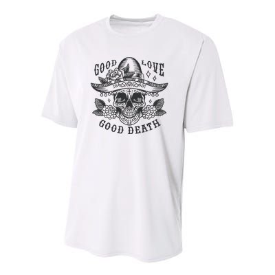 Good Love Good Death Skull Dia De Los Muertos Youth Performance Sprint T-Shirt