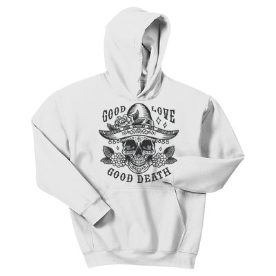 Good Love Good Death Skull Dia De Los Muertos Kids Hoodie