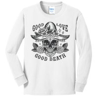 Good Love Good Death Skull Dia De Los Muertos Kids Long Sleeve Shirt