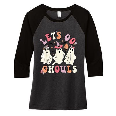 groovy lets go ghouls halloween ghost out costume Women's Tri-Blend 3/4-Sleeve Raglan Shirt